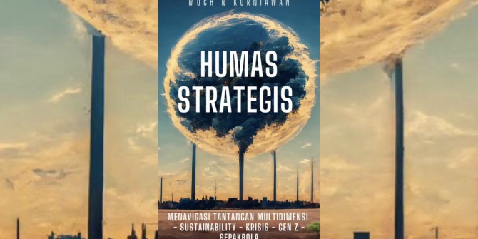 Buku “Humas Strategis”, Kupas Berbagai Aspek Strategis Kehumasan